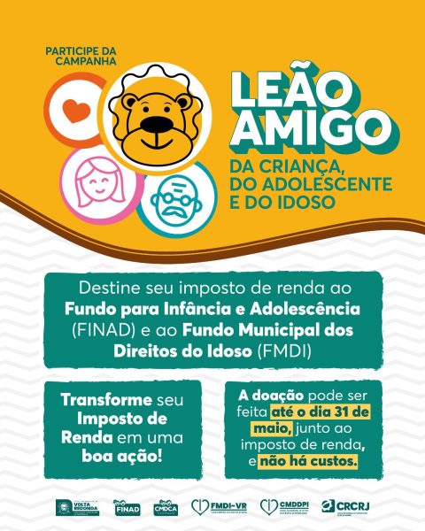 Campanha ‘Leão Amigo da Criança, do Adolescente e do Idoso’ de Volta Redonda