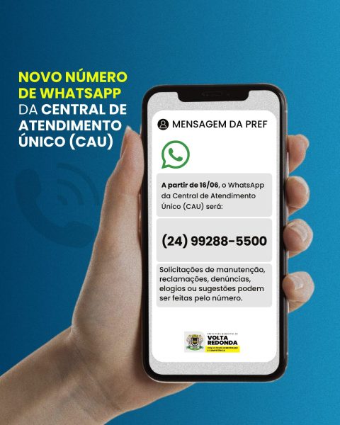 Central de Atendimento Único de Volta Redonda tem novo WhatsApp: (24) 99288-5500
