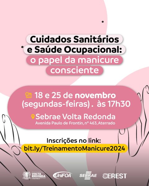 Vigilância Sanitária de Volta Redonda promove treinamento para manicures