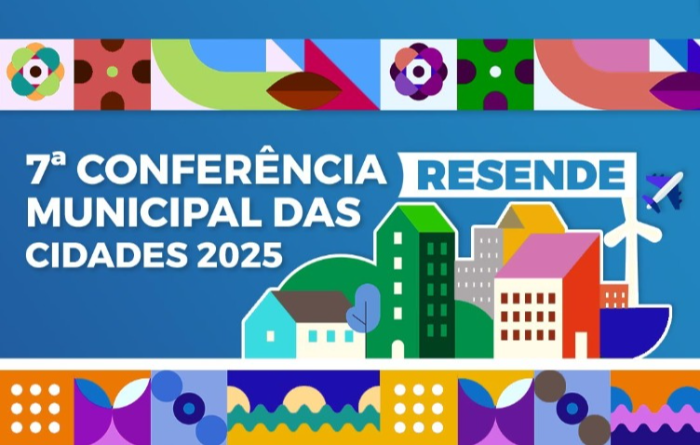 7ª CONFERÊNCIA MUNICIPAL DAS CIDADES ACONTECE EM RESENDE NESTA QUINTA-FEIRA