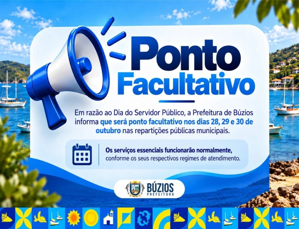 Prefeitura de Búzios decreta ponto facultativo nos dias 28, 29 e 30 de outubro em alusão ao Dia do Servidor Público