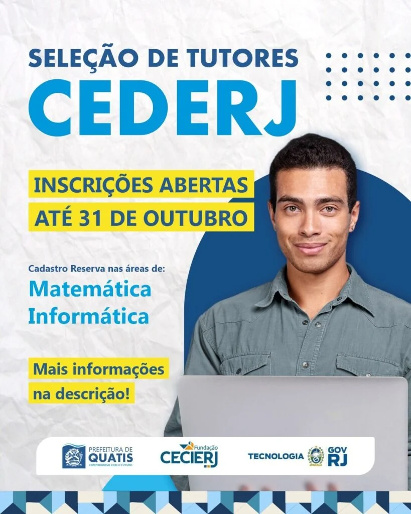 Quatis abre inscrições para seleção de tutores presenciais do CEDERJ