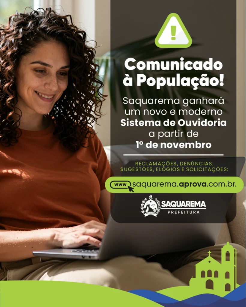 Saquarema passa a utilizar novo sistema para manifestações de Ouvidoria a partir de novembro